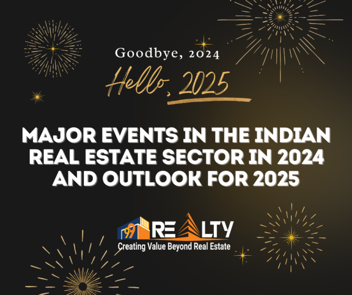 Major Events in the Indian Real Estate Sector in 2024 and Outlook for ...